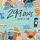 299 Dogs And a Cat: A 300 Piece Canine Cluster Puzzle