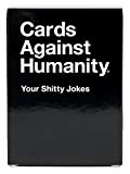 Cards Against Humanity: Your Dumb Jokes