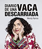 Diario de una vaca descarriada (Fuera de colección) (Spanish Edition)