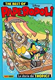 Fumetto Best of Paperopoli - Storie dai Tropici - Disney Compilation 23 - Panini Comics – Italiano