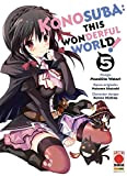Fumetto Konosuba! - This Wonderful World N° 5 - Capolavori Manga 147 - Planet Manga - Panini Comics – Italiano