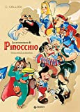 Le avventure di Pinocchio: Storia e storie di un burattino