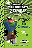 Minecraft: Diary of a Minecraft Zombie Book 15: Attack of the Gnomes! (An Unofficial Minecraft Book) (English Edition)