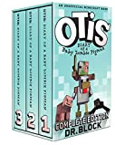 Otis: Diary of a Baby Zombie Pigman: Complete Edition, Books 1-3 (an unofficial Minecraft book) (Collected Baby Zeke) (English Edition)