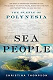 Sea People: The Puzzle of Polynesia (English Edition)