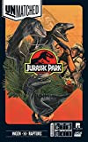 Unmatched Jurassic Park 1: Ingen vs The Raptors